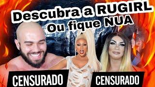 (STRIPQUIZZ) - ADIVINHE O NOME DA RUGIRL (FEAT FELIPE BECK)