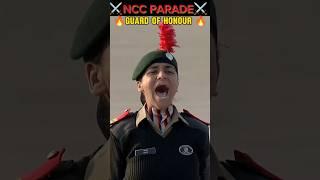 NCC PARADE ️ GUARD OF HONOUR #ncc #short #youtubeshorts