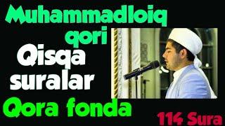 Muhammadloiq qori kichik suralar toplami /Курон сурралари