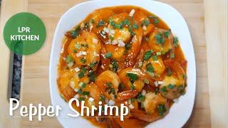 Pepper Shrimp Recipe | Shrimp Pepper Fry | How to Make Pepper Shrimp | LPR KITCHEN