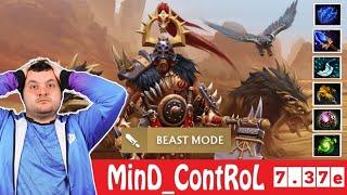 [DOTA 2] MinD_ContRoL the BEASTMASTER [OFFLANE] [7.37e]