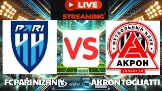 FC Pari Nizhniy Novgorod vs Akron Togliatti live score  AO VIVO