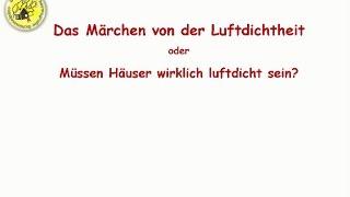 Das Märchen von der Luftdichtheit