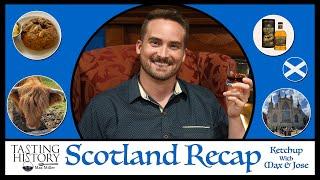 25.5 Ketchup With Max and Jose: Scotland Recap