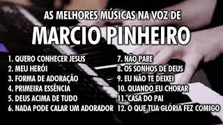 AS MELHORES MÚSICAS NA VOZ DE MARCIO PINHEIRO (COLETÂNEA)