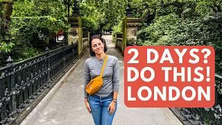48-Hours in London: Create Your Perfect Itinerary