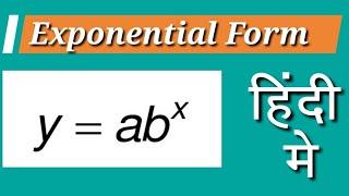 Exponential form of Curve Fitting  हिंदी मे