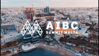 "It's Going to Change the World" | Malta AIBC Summit Aftermovie November 2019