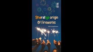 Bharatiya origin of Fireworks