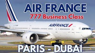 Air France 777 Business Class CDG - DXB