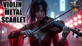 Violin + Metal Solo Force  Unleash your potential in your life [ Scarlet Theme music ]