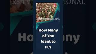 How many of you want to FLY |  | APJ Abdul Kalam | RS TV Motivational |