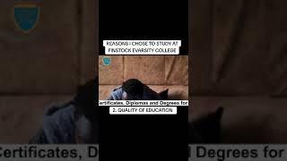 REASONS I CHOOSE TO STUDY AT FINSTOCK EVARSITY      _ QUALITY OF EDUCATION