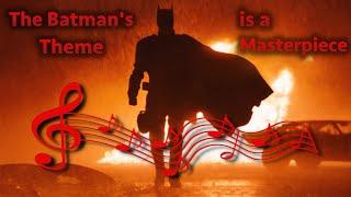 Why The Batman's Theme is a Musical Masterpiece