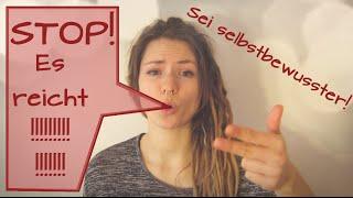 Mutmachen#2: Selbstbewusster "als Frau" | 6 Tipps | Selbstbestimmt Leben