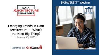 Data Architecture Strategies: Trends in Data Architecture