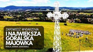 Zapowiedź "NAJWIĘKSZEJ GÓRALSKIEJ MAJÓWKI W POLSCE" z MAŁĄ ARMIĄ JANOSIKA - RABA WYŻNA 22.08.2020r.