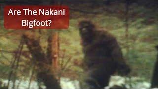 The Legend Of The Nakani | The MONSTER That Haunted The Dene People