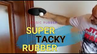 Super Tacky Rubber