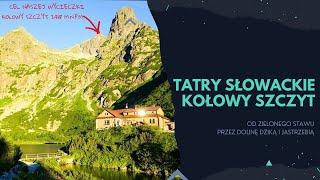 Kołowy Szczyt -  Tatry Słowackie