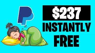 Get Paid $237 Instantly In FREE Paypal Money! How To Make Money Online Today