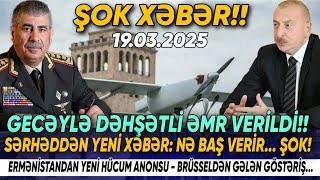 TƏCİLİ! Əsas xəbərlər 19.03.2025 (Xəbər Bələdcisi) xeberler, son xeberler bugun 2025