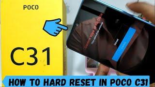 How to Hard reset in POCO C31| How to reset Xiaomi Poco C31| Poco C31 Full Reset