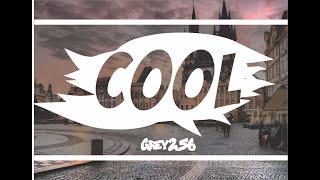 Cool - Grey256 - lyrics (text) - lakersandzie