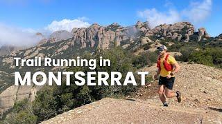 I Went Trail Running in Montserrat, Spain