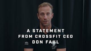 Statement from CEO Don Faul on the 2024 CrossFit Games