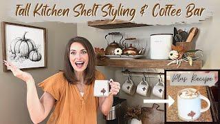 FALL KITCHEN SHELF STYLING TIPS + COFFEE BAR DECOR | FALL 2023 DECORATING | PUMPKIN SPICE LATTE