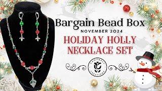 Bargain Bead Box | November 2024 | Holiday Holly Necklace Set