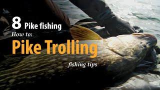 How to • Pike fishing • Pike Trolling • fishing tips