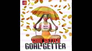 Master baron- GOAL GETTER  (cyclone supplier riddim)