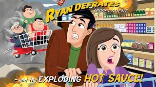 Ryan Defrates Secret Agent | Season 1 | Episode 1 | Exploding Hot Sauce