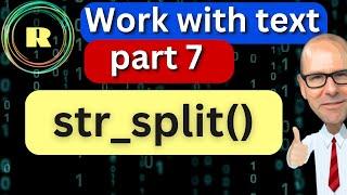 Manipulate text with the str_split() function in from the stringr package in R programming