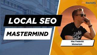 Maximize Free Google Traffic with Local SEO | Expert Advice from Mac Frederick