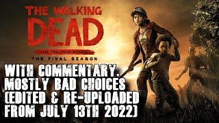 (Re-upload) The Walking Dead Definitive Series: Final Season (Mostly bad choices), (With Commentary)