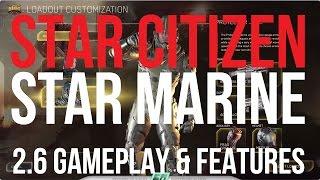 Star Citizen | Star Marine Gameplay & Features