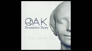 Dreamless Sleep by OAK (Karisma Records promo video)