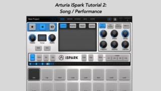 Arturia iSpark Tutorial 2: Song / Performance