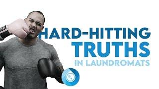 10 Hard Hitting Truths in Laundromats | Laundromat Resource