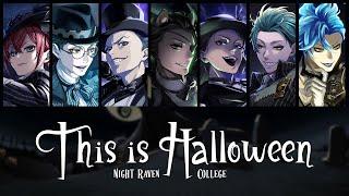 [ツイステ] Twisted Wonderland - This is Halloween (NRC Ver., Color Coded)