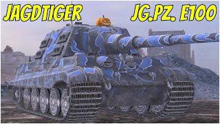 Jagdtiger & Jg.Pz.E100 ● WoT Blitz