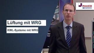 MAICO Praxisgerechte KWL Systeme mit Wärmerückgewinnung
