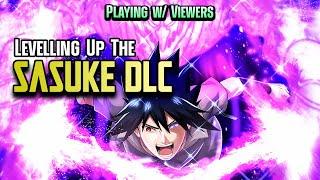  LIVE Is This Game Still Fun? Trying Sasuke Last Battle DLC | Naruto to Boruto: Shinobi Striker