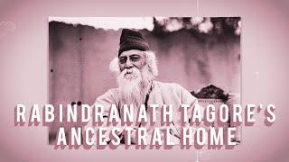 Jorashankho Thakur Bari | Rabindranath Tagore's Ancestral Home