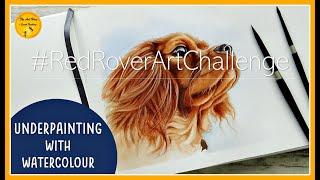 UNDERPAINTING with WATERCOLOUR for the #RedRoverArtChallenge | Watercolour Sketchbook DOG TUTORIAL