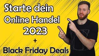 Preisentwicklung Black Friday Deals - Starte dein Online Handel im Jahr 2023