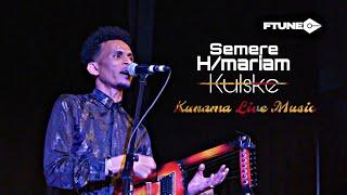 Ftune - Semere Habtemariam | Kulske (Kunama Live Music) ኩልስከ Eritrean Live Stage Music 2023